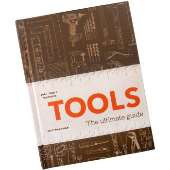Tools: The Ultimate Guide