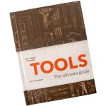 Tools: The Ultimate Guide